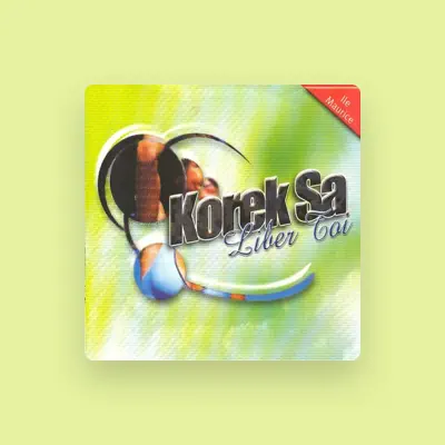 Listen to Korek Sa, watch music videos, read bio, see tour dates & more!