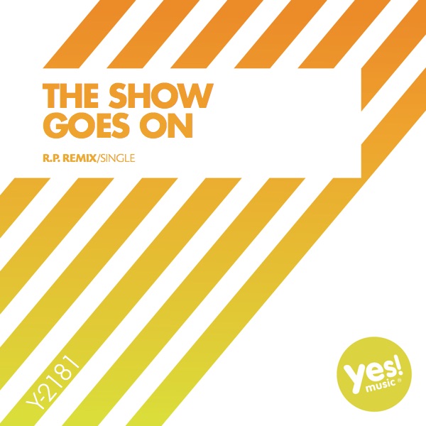 The Show Goes On - Single
