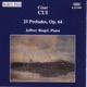 Cui 25 Preludes