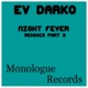 Night Fever Remixes Part 2 Single