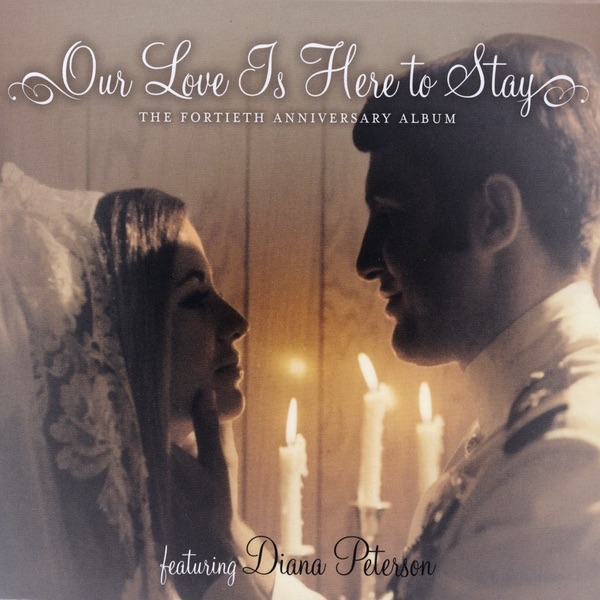 Our Love Is Here to Stay