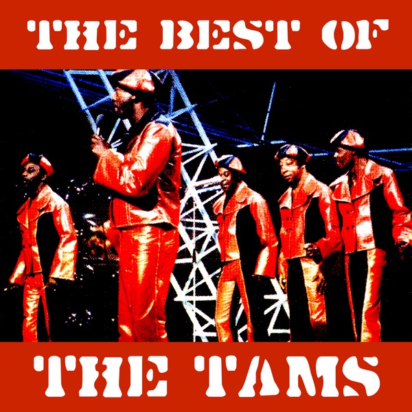 Обложка альбома «The Best of the Tams (Re-Recorded Versions)» — The Tams