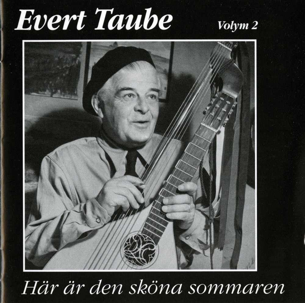 Обложка альбома «Här Är Den Sköna Sommaren» — Evert Taube