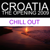 Croatia - the Opening 2009 (Chill Out)