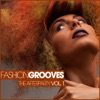 Fashion Grooves - The Afterparty, Vol. 1