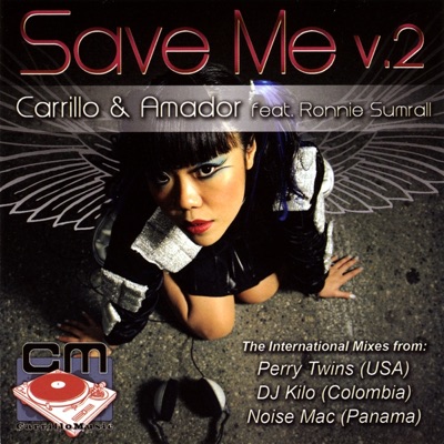 Save Me, Vol. 2: The International Mixesn Feat. Ronnie Sumrall