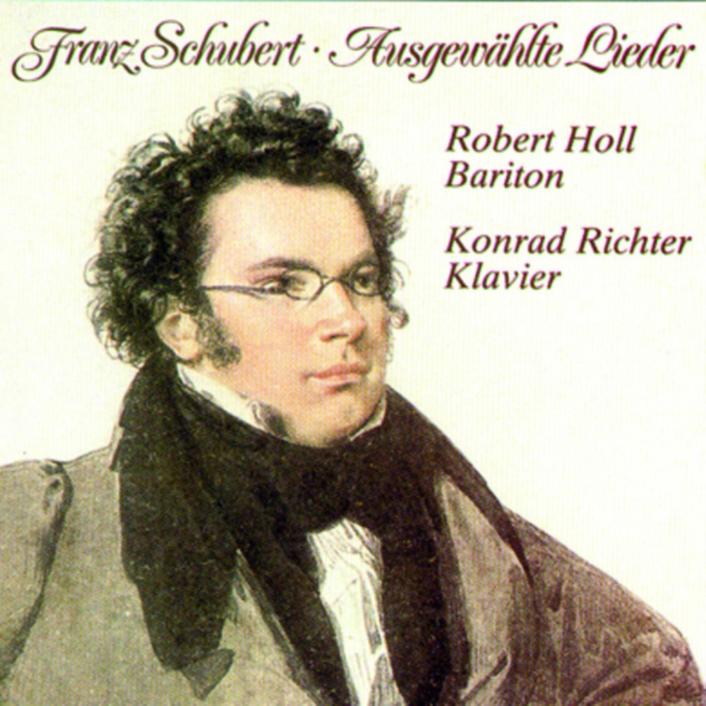 Обложка альбома «Schubert: Ausgewählte Lieder» — Robert Holl & Konrad Richter