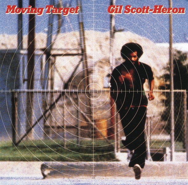 Обложка альбома «Moving Target» — Gil Scott-Heron