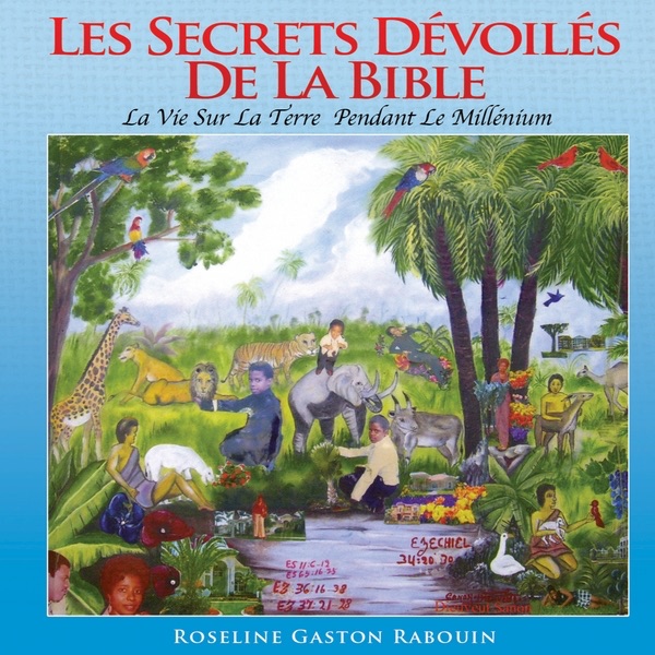 Les Secrets Dévoilés de la Bible/ Bible Truths Revealed