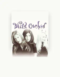 Listen to Wild Orchid, watch music videos, read bio, see tour dates & more!