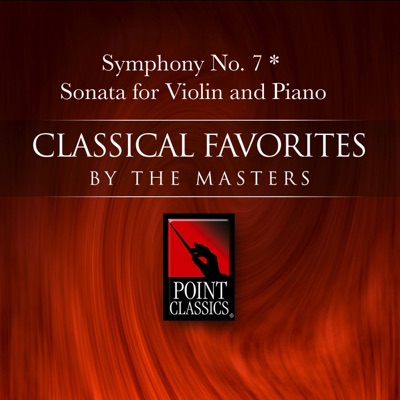 Beethoven: Symphony No. 7 - Sonata for Violin and Piano