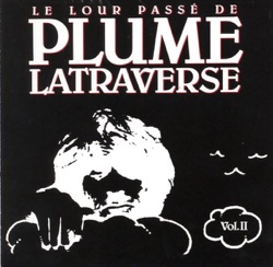 Plume Latraverse - La ballade des caisses de 24