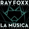 La Musica (The Trumpeter) [feat. Lovelle] [Ray Foxx Club Mix] cover art