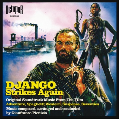 Django Strikes Again (Original Soundtrack Music from the Film)