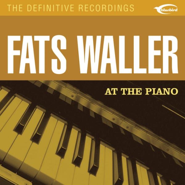 Обложка альбома «At the Piano» — Fats Waller