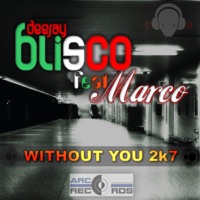 Without You [Fabrizio E Marco Radio Recipe]