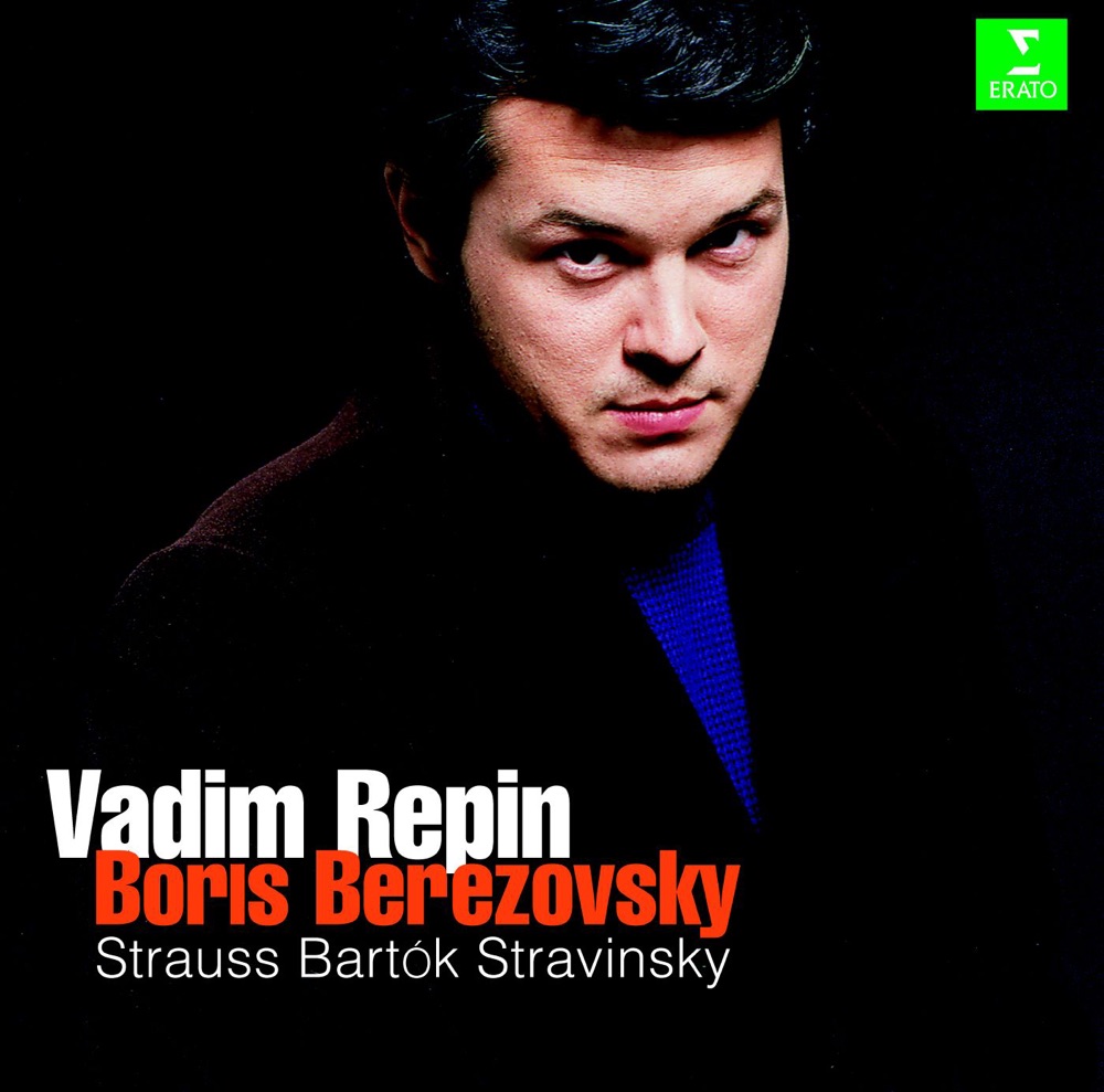 Обложка альбома «Vadim Repin & Boris Berezovsky - Strauss, Bartok, Stravinsky» — Boris Berezovsky & Vadim Repin