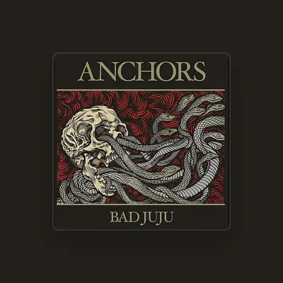 Listen to Anchors, watch music videos, read bio, see tour dates & more!