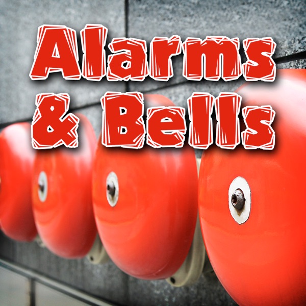 Alarms & Bells