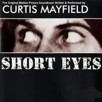 Short Eyes / Freak, Freak, Free, Free, Free