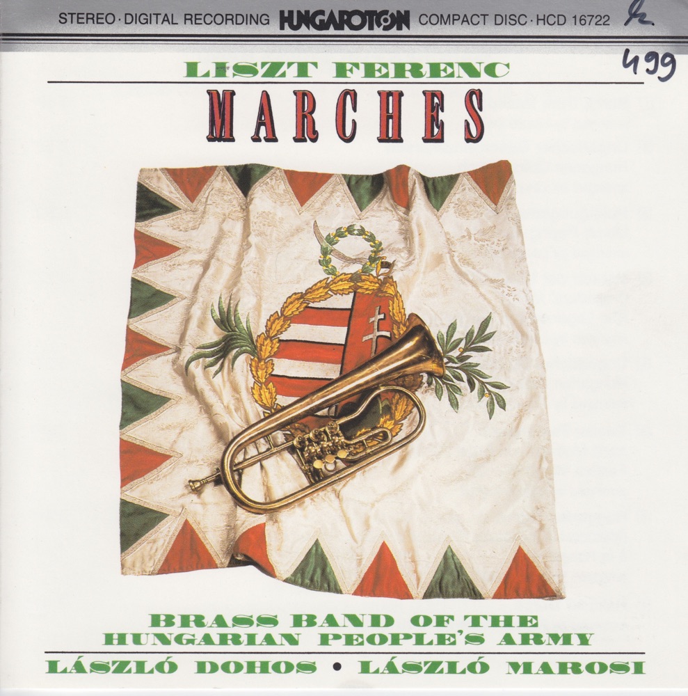 Обложка альбома «Marches For Brass Band» — Brass Band of The Hungarian People's Army, László Dohos & László Marosi