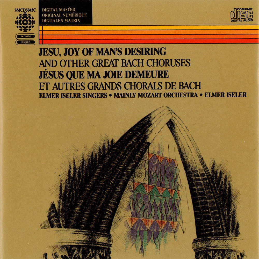 Обложка альбома «Bach, J.S.: Excerpts From the Cantatas» — William Wright, Elmer Iseler Singers, Elmer Iseler & Mainly Mozart Orchestra
