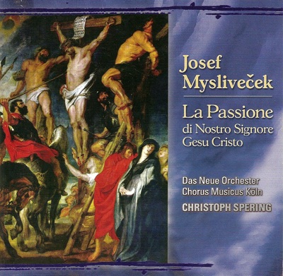 Myslivecek, J.: Passione Di Nostro Signore Gesu Cristo (La)