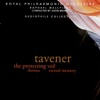 Tavener: The Protecting Veil, Thrinos & Eternal Memory