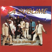 La Sublime - No Seas Tan Guapo