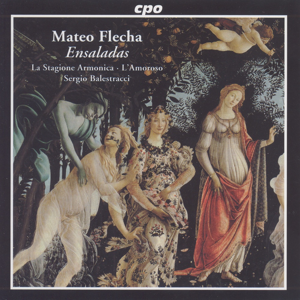 Обложка альбома «Flecha: Ensaladas - Cabezon: Organ Works (Arr. for Instrumental Ensemble)» — Sergio Balestracci, Stagione Armonica, La & L'Amoroso