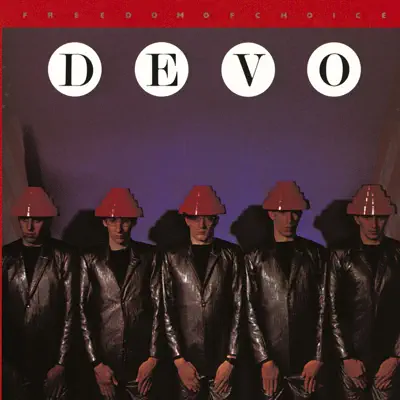 Listen to Freedom of Choice by Devo