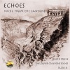 Echoes (Music from the Canyons) - EP
