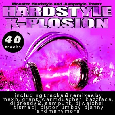 Hardstyle X-Plosion (Special Edition)