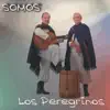 Los Peregrinos - Entre la Noche y Yo