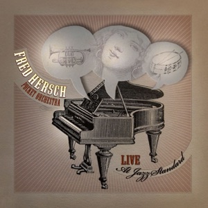 Fred Hersch: Live At Jazz Standard