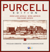 Purcell Edition, Vol. 1: Dido & Aeneas, King Arthur & the Fairy Queen - Concentus Musicus Wien, Les Arts Florissants, Nikolaus Harnoncourt & William Christie