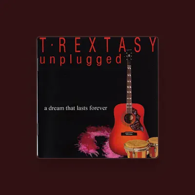 Listen to T Rextasy, watch music videos, read bio, see tour dates & more!