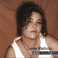 WALK BEFORE I CRAWL — LENE RIEBAU