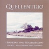 Quellentrio - Auf der Zwieselalm