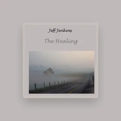 Listen to Jeff Jenkins, watch music videos, read bio, see tour dates & more!