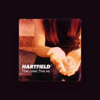 Listen to Hartfield, watch music videos, read bio, see tour dates & more!