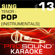 Love Will Keep Us Alive (Karaoke Instrumental Track) [In the Style of Eagles] - ProSound Karaoke Band