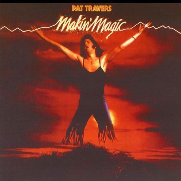 Обложка альбома «Makin' Magic» — Pat Travers