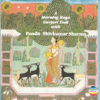 A Morning Raga Gurjari Todi with Pandit Shivkumar Sharma - Pandit Shivkumar Sharma