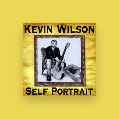 Listen to Kevin Wilson, watch music videos, read bio, see tour dates & more!