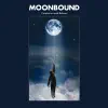 Moonbound - Up Above