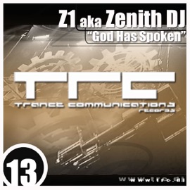 God Has Spoken Z1 a.k.a. Zenith DJ