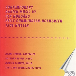 Nørgård / Gudmundsen-Holmgreen / Nielsen: Contemporary Danish Music