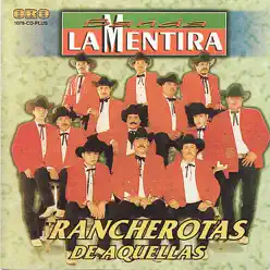 Rancherotas de Aquellas - Banda La Mentira