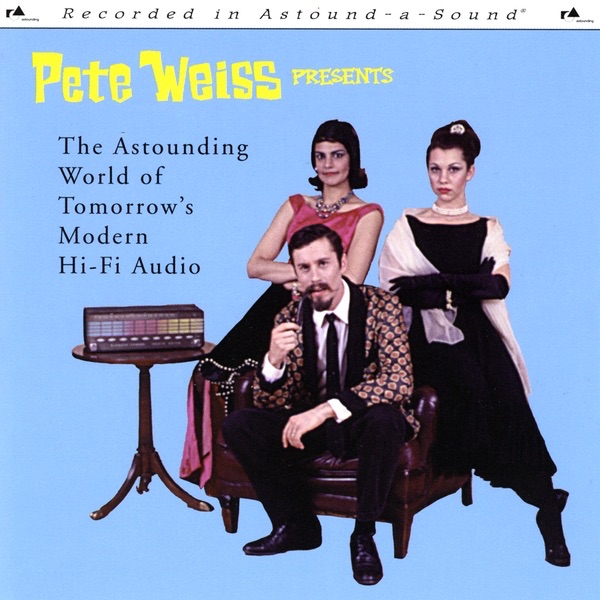 Presents the Astounding World of Tomorrow's Modern Hi-Fi Audio